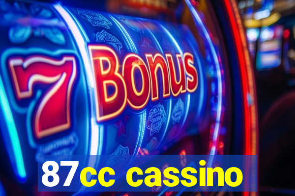 87cc cassino